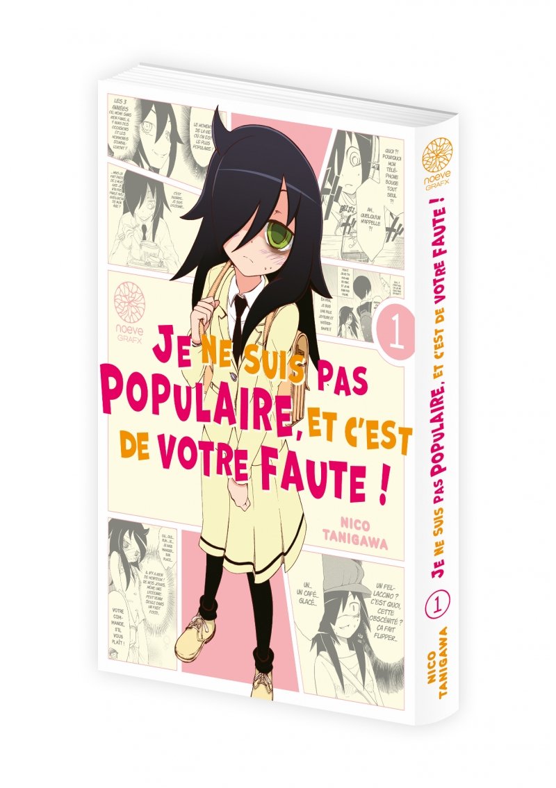 IMAGE 3 : Watamote : Je ne suis pas populaire, et c'est de votre faute! - Tome 01 - Livre (Manga)