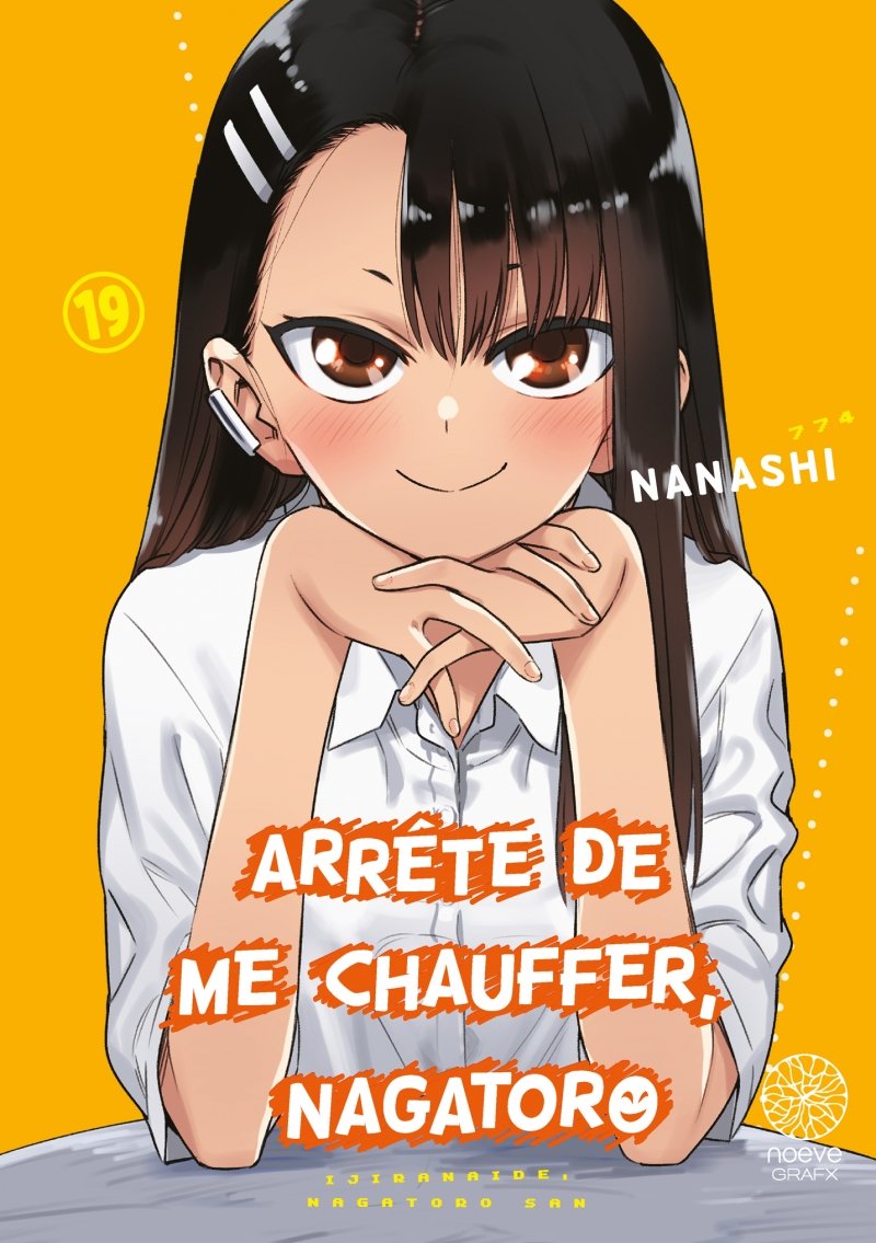 Arr�te de me chauffer, Nagatoro - Tome 19 - Livre (Manga)