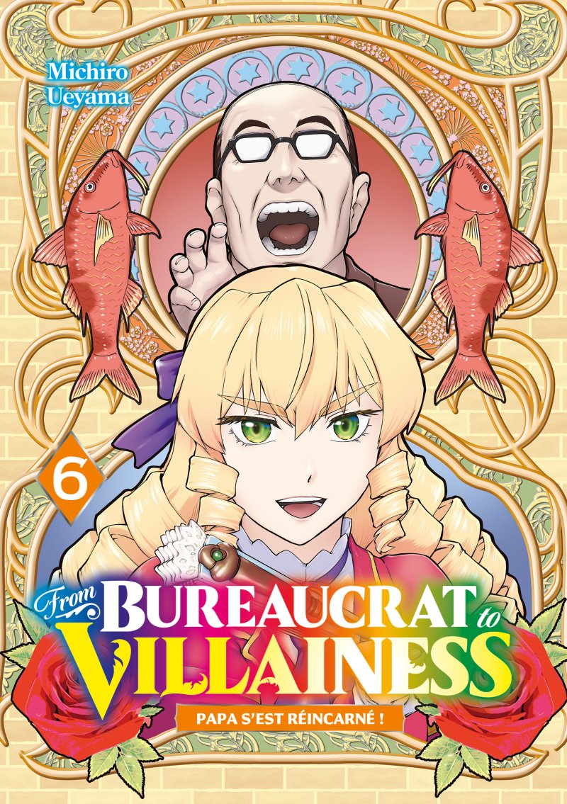 From Bureaucrat to Villainess - Tome 06 - Livre (Manga)
