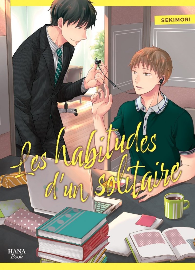 Les habitudes d'un solitaire - Livre (Manga) - Yaoi - Hana Book