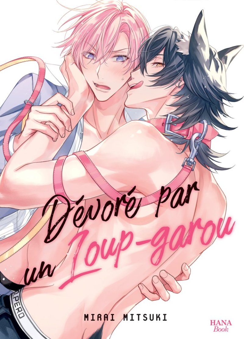 Dévoré par un loup-garou - Livre (Manga) - Yaoi - Hana Book