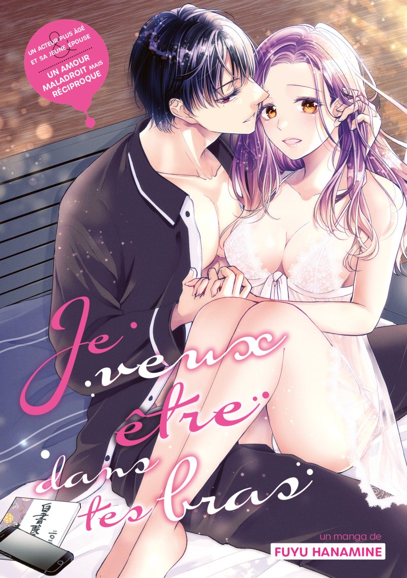 Je veux être dans tes bras - Livre (Manga) - Teen's Love