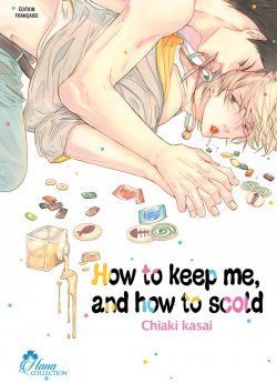 image : How to keep me, and how to Scold - Livre (Manga) - Yaoi - Hana Collection