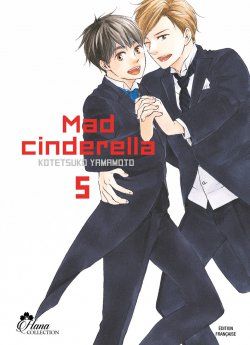 image : Mad Cinderella - Tome 05 - Livre (Manga) - Yaoi - Hana Collection