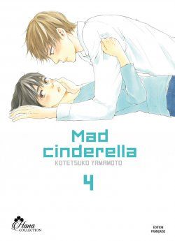 image : Mad Cinderella - Tome 04 - Livre (Manga) - Yaoi - Hana Collection