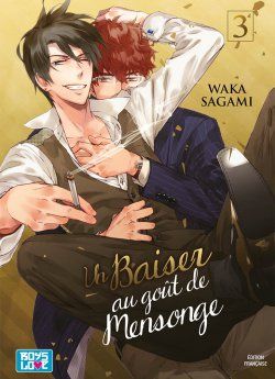 image : Un Baiser au got de Mensonge - Tome 03 - Livre (Manga) - Yaoi