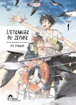 image : L'étranger du Zephyr - Tome 01 - Livre (Manga) - Yaoi - Hana Collection