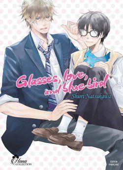 image : Glasses, Love, and Blue Bird - Livre (Manga) - Yaoi - Hana Collection