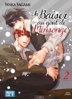 image : Un Baiser au got de Mensonge - Tome 02 - Livre (Manga) - Yaoi