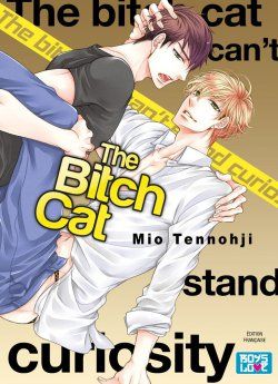 image : The bitch cat can't stand curiosity - Livre (Manga) - Yaoi