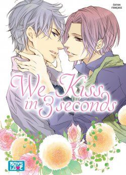 image : We Kiss in 3 seconds - Livre (Manga) - Yaoi