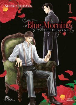image : Blue Morning - Tome 01 - Livre (Manga) - Yaoi - Hana Collection