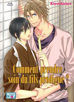 image : Comment prendre soin du fils prodigue ? - Livre (Manga) - Yaoi