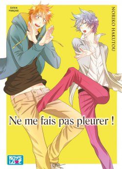 image : Ne me fais pas pleurer - Livre (Manga) - Yaoi