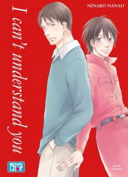 image : I can't understand you - Livre (Manga) - Yaoi