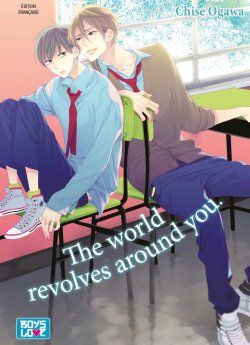 image : The world revolves around you - Livre (Manga) - Yaoi