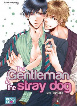 image : The Gentleman And The Stray Dog - Livre (Manga) - Yaoi