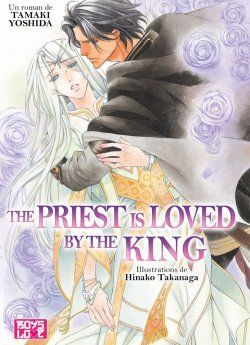 image : The priest is loved by the king - The Priest Tome 1 - Livre (Roman)