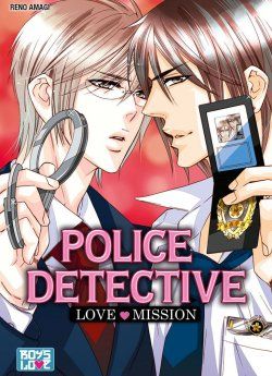 image : Police Detective - Love Mission - Livre (Manga) - Yaoi
