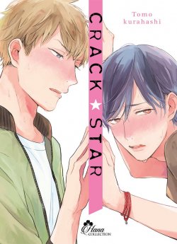 image : Crack Star - Livre (Manga) - Yaoi - Hana Collection