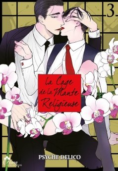 image : La Cage de la Mante Religieuse - Tome 03 - Livre (Manga) - Yaoi - Hana Collection