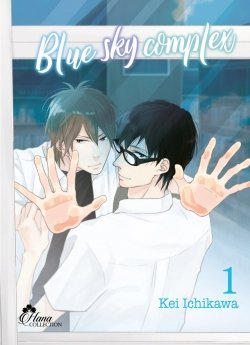 image : Blue Sky Complex - Tome 01 - Livre (Manga) - Yaoi - Hana Collection