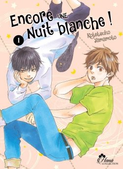 image : Encore une nuit blanche ! - Tome 01 - Livre (Manga) - Yaoi - Hana Collection