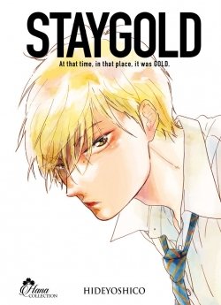 image : Stay Gold - Tome 01 - Livre (Manga) - Yaoi - Hana Collection