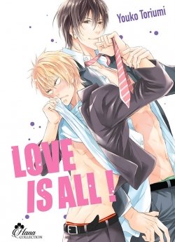 image : Love is All ! - Livre (Manga) - Yaoi - Hana Collection