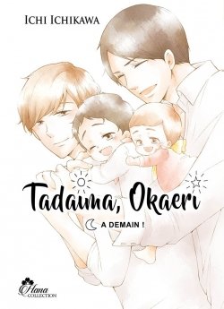 image : Tadaima Okaeri - Tome 03 - Livre (Manga) - Yaoi - Hana Collection