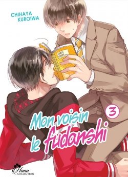 image : Mon voisin le Fudanshi - Tome 03 - Livre (Manga) - Yaoi - Hana Collection