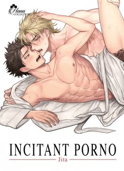 image : Incitant Porno - Livre (Manga) - Yaoi - Hana Collection