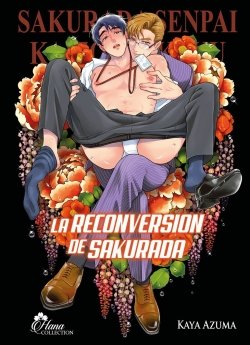 image : La reconversion de Sakurada - Livre (Manga) - Yaoi - Hana Collection
