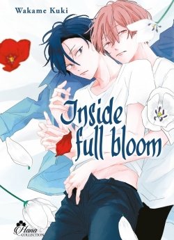 image : Inside Full Bloom - Livre (Manga) - Yaoi - Hana Collection