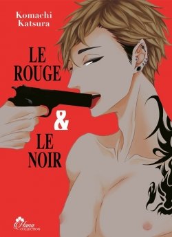 image : Le Rouge et le Noir - Tome 01 - Livre (Manga) - Yaoi - Hana Collection