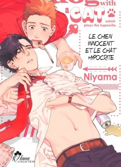 image : Chien innocent et le chat hypocrite (Spin Off : My Pretty Policeman) - Livre (Manga) - Yaoi - Hana Collection