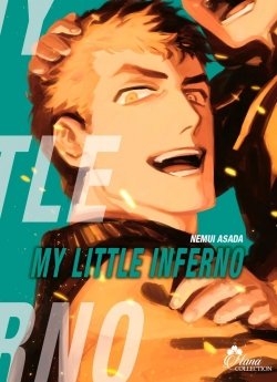 image : My little inferno - Tome 02 - Livre (Manga) - Yaoi - Hana Collection