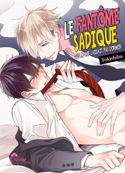 image : Le fantome Sadique - Tome 01 - Livre (Manga) - Yaoi - Hana Collection