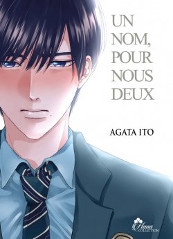 image : Un nom pour nous deux - Tome 01 - Livre (Manga) - Yaoi - Hana Collection