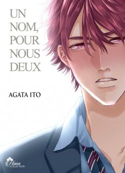 image : Un nom pour nous deux - Tome 02 - Livre (Manga) - Yaoi - Hana Collection