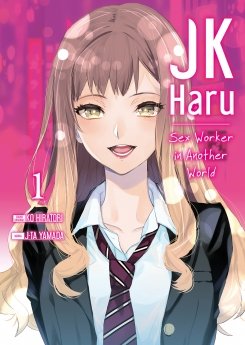 image : JK Haru: Sex Worker in Another World - Tome 1 - Livre (Manga)