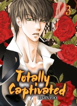 image : Totally Captivated - Tome 3 - Livre (Manga) - Yaoi - Hana Collection