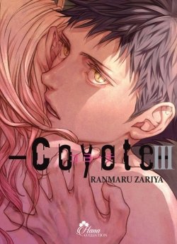 image : Coyote - Tome 3 - Livre (Manga) - Yaoi - Hana Collection