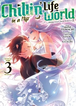 image : Chillin' Life in a Different World - Tome 03 - Livre (Manga)