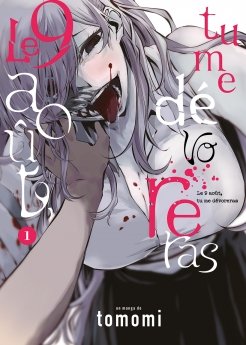 image : Le 9 août, tu me dévoreras - Tome 1 - Livre (Manga)