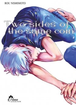 image : Two Sides of the Same Coin - Tome 1 - Livre (Manga) - Yaoi - Hana Collection