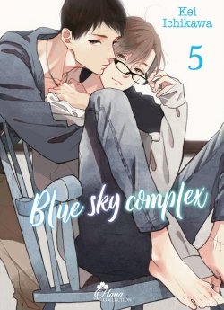 image : Blue Sky Complex - Tome 05 - Livre (Manga) - Yaoi - Hana Collection