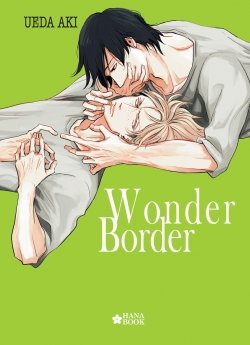 image : Wonder Border - Livre (Manga) - Yaoi - Hana Book