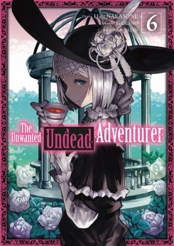 image : The Unwanted Undead Adventurer - Tome 6 - Livre (Manga)
