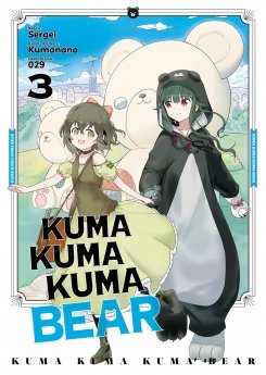 image : Kuma Kuma Kuma Bear - Tome 3 - Livre (Manga)